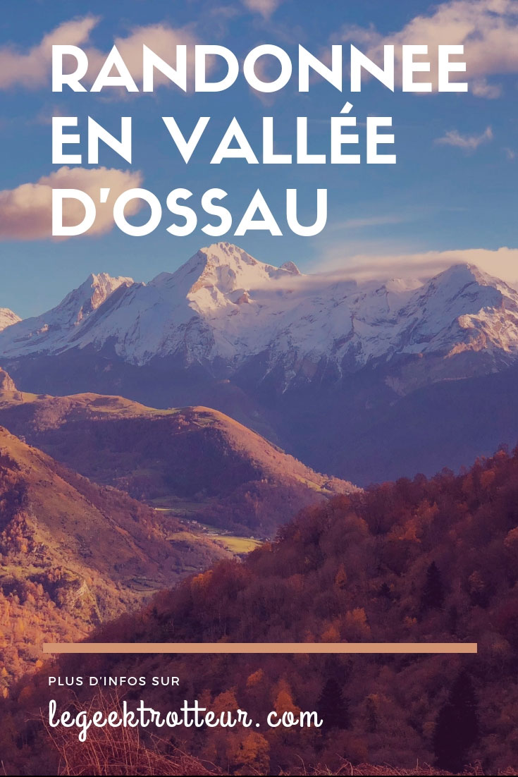 Randonnée automnale en vallée d'Ossau dans les Pyrénées - Le Geek Trotteur